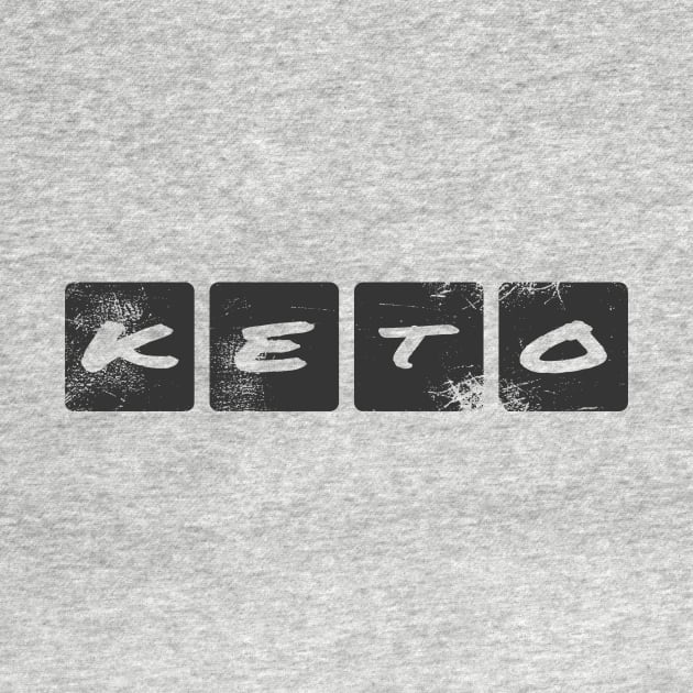 KETO For Ketogenic Lovers by Ketogenic Merch